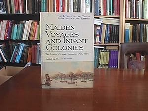 Maiden Voyages and Infant Colonies: Two Women's Travel Narratives of the 1790s