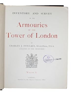 Inventory and Survey of the Armouries of the Tower of London. 2 vols.