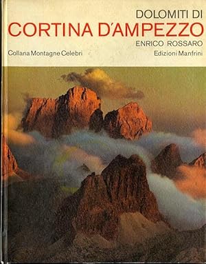 Immagine del venditore per Dolomiti di Cortina d'Ampezzo.: "Montagne celebri". venduto da Studio Bibliografico Adige