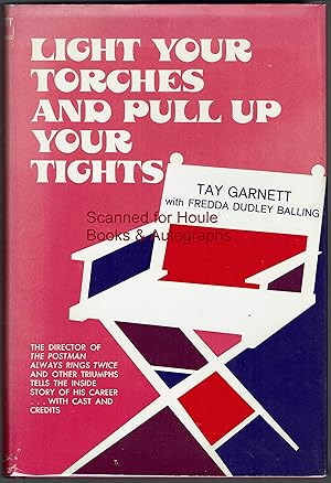 Seller image for Light Your Torches and Pull Up Your Tights for sale by Houle Rare Books/Autographs/ABAA/PADA