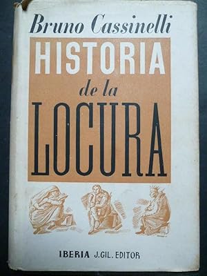 Bild des Verkufers fr Historia de la Locura. (Storia della Pazzia.) zum Verkauf von Carmichael Alonso Libros