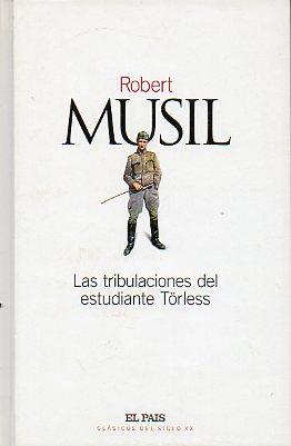 Seller image for LAS TRIBULACIONES DEL ESTUDIANTE TRLESS. Trad. Roberto Bixio. for sale by angeles sancha libros