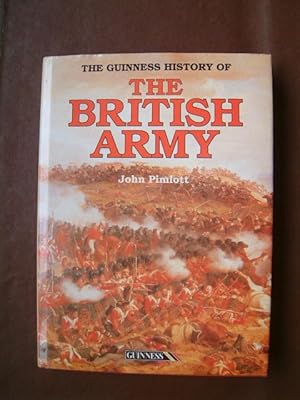 Seller image for The Guinness History of the British Army for sale by Beach Hut Books