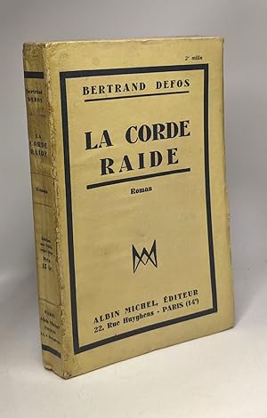 Seller image for La corde raide for sale by crealivres