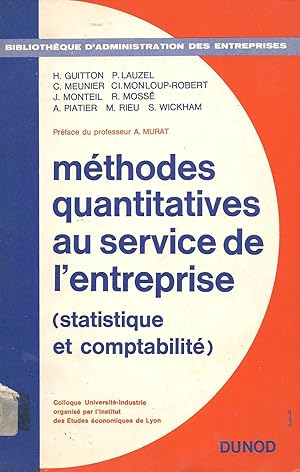 Image du vendeur pour Mthodes Quantitatives au service de l'Entreprise (statistique et comptabilit) mis en vente par Pare Yannick