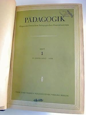 Pädagogik. - 13. Jg. / 1958 (gebunden in 1 Bd.)