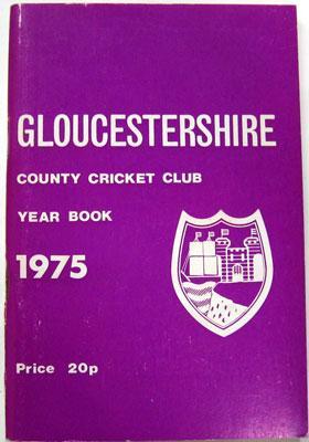 Gloucestershire County Cricket Club Year Book 1975