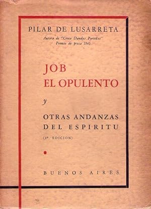 Imagen del vendedor de JOB EL OPULENTO Y OTRAS ANDANZAS DEL ESPIRITU a la venta por Buenos Aires Libros