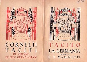 LA GERMANIA. Versione di F. T. Marinetti. DE ORIGINE ET SITU GERMANORUM