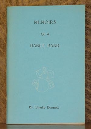 MEMOIRS OF A DANCE BAND