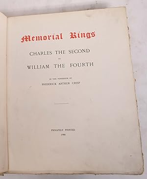 Memorial Rings. Charles the Second to William the Fourth. In the Possession of Frederick Arthur C...