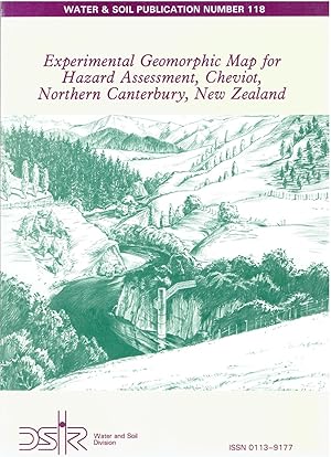 Experimental Geomorphic Map for Hazard Assessment, Cheviot, Northern Canterbury, New Zealand. Bul...