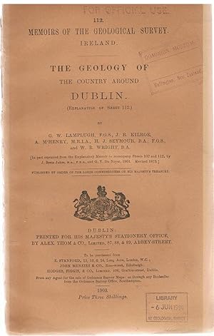 Seller image for The Geology of the country around Dublin. (Explanation of sheet 112.). for sale by Tinakori Books