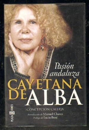 Imagen del vendedor de CAYETANA DE ALBA. PASIN ANDALUZA a la venta por Librera Raimundo