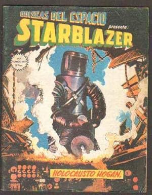 ODISEA DEL ESPACIO PRESENTA: STARBLAZER. HOLOCAUSTO HOGAN. Nº 7