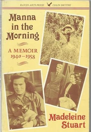 Bild des Verkufers fr Manna in the Morning A Memoir 1940-1958 zum Verkauf von Saintfield Antiques & Fine Books