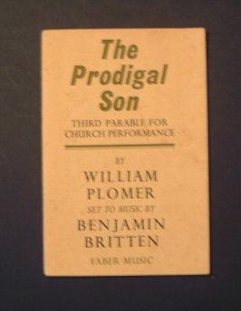 The Prodigal Son - Third Parable for Church Performance - Set to Music By Benjamin Britten