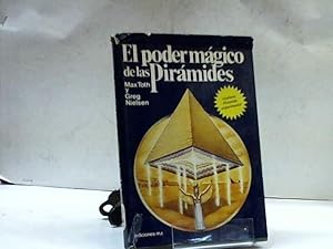 Seller image for EL PODER MAGICO DE LAS PIRAMIDES MAX TOTH GREG NIELSEN for sale by LIBRERIA ANTICUARIA SANZ