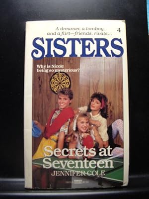 Bild des Verkufers fr SECRETS AT SEVENTEEN (Sisters # 4) zum Verkauf von The Book Abyss