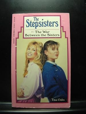 Seller image for THE WAR BETWEEN THE SISTERS for sale by The Book Abyss