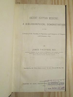 Ancient Egyptian Medicine : A Bibliographical Demonstration [bound together with one other item]