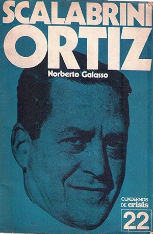 Imagen del vendedor de CUADERNOS DE CRISIS. No. 22 (Scalabrini Ortiz, por Norberto Galasso) a la venta por Buenos Aires Libros