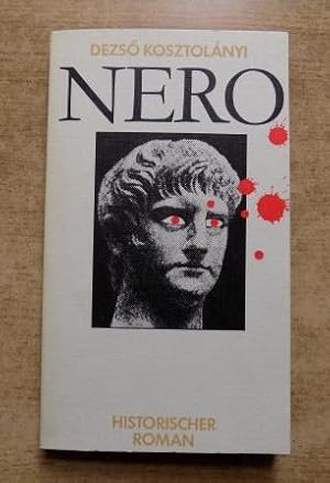 Bild des Verkufers fr Nero - Historischer Roman aus der Kaiserzeit. zum Verkauf von Antiquariat BcherParadies