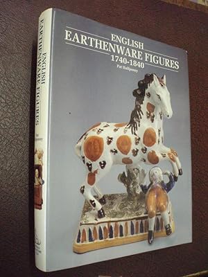 Seller image for English Earthenware Figures 1740 - 1840 for sale by Chapter House Books (Member of the PBFA)