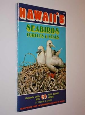 Seller image for Hawaii's Seabirds Turtles & Seals for sale by Cover to Cover Books & More