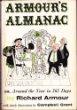 Armour's Almanac or Abround the Year in 365 Days with Timely Illustrations By Campbell Grant