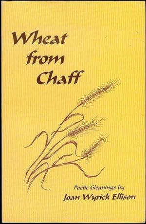 Seller image for Wheat from Chaff for sale by Bookmarc's