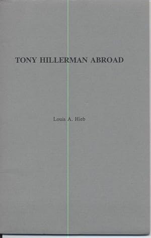 Seller image for Tony Hillerman Abroad for sale by Page 1 Books - Special Collection Room