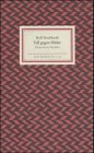 Imagen del vendedor de Tell gegen Hitler : historische Studien. Rolf Hochhuth. Mit einer Rede von Karl Pestalozzi, Insel-Bcherei ; Nr. 1119 a la venta por Antiquariat  Udo Schwrer