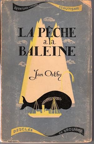 Seller image for La pche  la baleine for sale by L'ivre d'Histoires