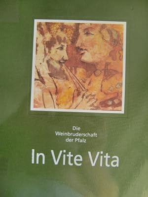 Bild des Verkufers fr Die Weinbruderschaft der Pfalz. In Vite Vita zum Verkauf von Herr Klaus Dieter Boettcher