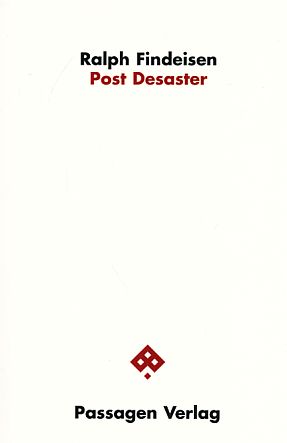 Seller image for Post Desaster. Passagen Philosophie. for sale by Fundus-Online GbR Borkert Schwarz Zerfa