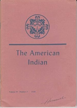 The American Indian, Vol. IV, No 3; 1948