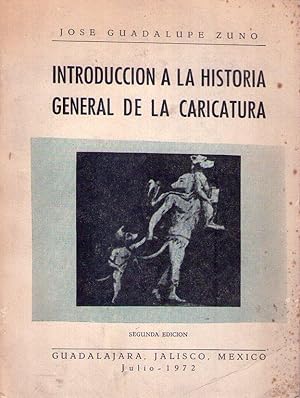Imagen del vendedor de INTRODUCCION A LA HISTORIA GENERAL DE LA CARICATURA a la venta por Buenos Aires Libros