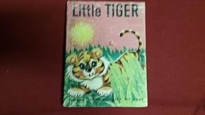 Seller image for LITTLE TIGER for sale by Betty Mittendorf /Tiffany Power BKSLINEN