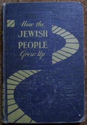 How the Jewish People Grew Up