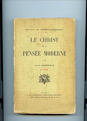 Seller image for LE CHRIST ET LA PENSE MODERNE. D'aprs E. Pfennigsdorf for sale by Librairie CLERC