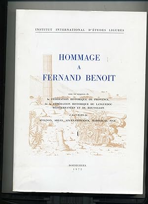 HOMMAGE A FERNAND BENOIT. Sous les auspices de la Fédération historique de Provence , de la Fédér...