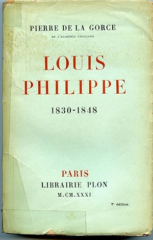 Bild des Verkufers fr LOUIS PHILIPPE 1830-1848. zum Verkauf von Librairie CLERC