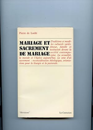 Bild des Verkufers fr MARIAGE ET SACREMENT DE MARIAGE. zum Verkauf von Librairie CLERC