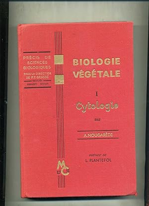 CYTOLOGIE (Biologie végétale I).