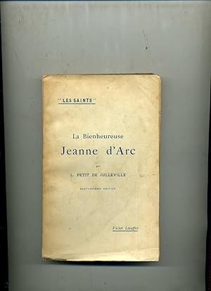 Bild des Verkufers fr LA BIENHEUREUSE JEANNE D'ARC. zum Verkauf von Librairie CLERC