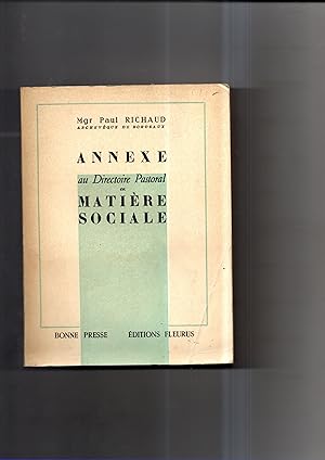 Seller image for ANNEXE AU DIRECTOIRE PASTORAL EN MATIERE SOCIALE. for sale by Librairie CLERC