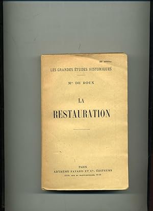 Seller image for LA RESTAURATION. for sale by Librairie CLERC