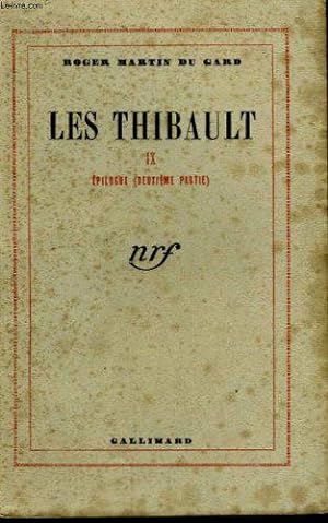 Bild des Verkufers fr Les Thibault - 9 - pilogue (deuxime partie) zum Verkauf von JLG_livres anciens et modernes