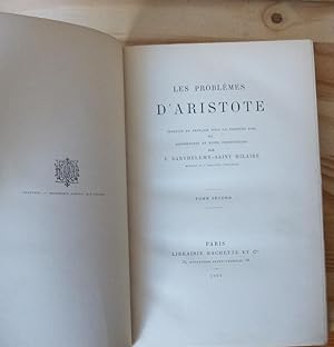 Les problèmes d'Aristote, traduits en français pour la première fois et accompagnés de notes perp...